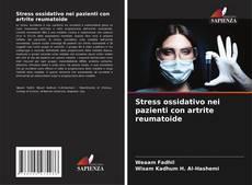 Portada del libro de Stress ossidativo nei pazienti con artrite reumatoide