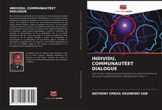 Buchcover von INDIVIDU, COMMUNAUTÉET DIALOGUE