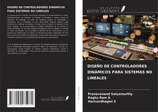 DISEÑO DE CONTROLADORES DINÁMICOS PARA SISTEMAS NO LINEALES kitap kapağı