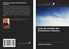 Guía de estudio del Pentateuco mosaico kitap kapağı