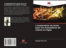 L'exploration de texte pour les évaluations de clients en ligne kitap kapağı