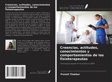 Buchcover von Creencias, actitudes, conocimientos y comportamientos de los fisioterapeutas