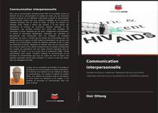 Communication interpersonnelle kitap kapağı