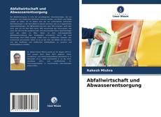 Abfallwirtschaft und Abwasserentsorgung的封面