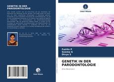 Bookcover of GENETIK IN DER PARODONTOLOGIE