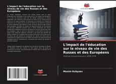 Borítókép a  L'impact de l'éducation sur le niveau de vie des Russes et des Européens - hoz