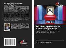 Buchcover von Tra doni, appartenenza e questioni politiche