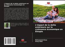 Capa do livro de L'impact de la dette extérieure sur la croissance économique en Ehiopie 