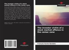 Portada del libro de The investor victim of a stock market offence in the cemac zone