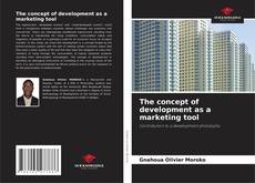 Обложка The concept of development as a marketing tool