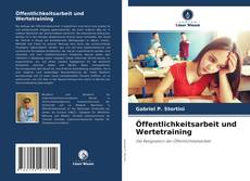 Couverture de Öffentlichkeitsarbeit und Wertetraining