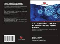 Обложка Vaccin covidien ciblé RBD et vaccin complet Spike-protein