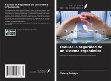 Buchcover von Evaluar la seguridad de un sistema ergonómico