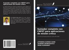 Copertina di Sumador completo con CNFET para aplicaciones de misión crítica