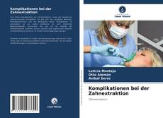 Borítókép a  Komplikationen bei der Zahnextraktion - hoz