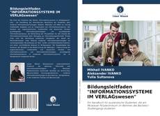 Capa do livro de Bildungsleitfaden "INFORMATIONSSYSTEME IM VERLAGswesen" 