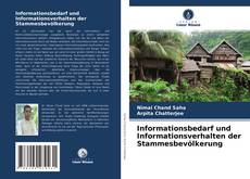 Informationsbedarf und Informationsverhalten der Stammesbevölkerung kitap kapağı