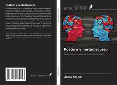 Bookcover of Postura y metadiscurso