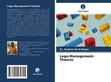 Bookcover of Lego-Management-Theorie