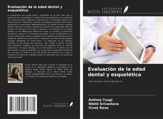 Capa do livro de Evaluación de la edad dental y esquelética 