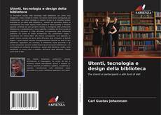 Обложка Utenti, tecnologia e design della biblioteca