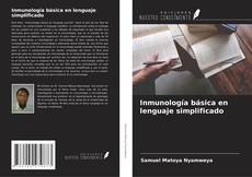 Обложка Inmunología básica en lenguaje simplificado
