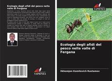 Buchcover von Ecologia degli afidi del pesco nella valle di Fergana