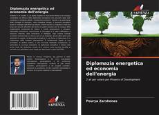Buchcover von Diplomazia energetica ed economia dell'energia