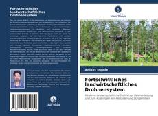 Fortschrittliches landwirtschaftliches Drohnensystem的封面