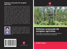 Sistema avançado de zangões agrícolas kitap kapağı