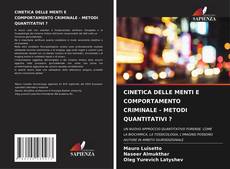 Buchcover von CINETICA DELLE MENTI E COMPORTAMENTO CRIMINALE - METODI QUANTITATIVI ?