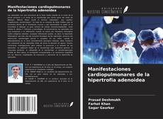 Copertina di Manifestaciones cardiopulmonares de la hipertrofia adenoidea