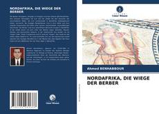 NORDAFRIKA, DIE WIEGE DER BERBER kitap kapağı