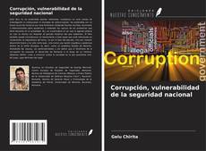 Capa do livro de Corrupción, vulnerabilidad de la seguridad nacional 