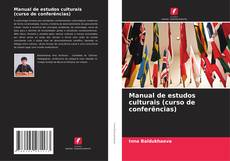 Copertina di Manual de estudos culturais (curso de conferências)