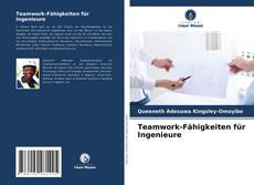 Capa do livro de Teamwork-Fähigkeiten für Ingenieure 
