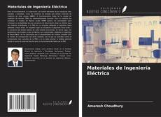 Bookcover of Materiales de Ingeniería Eléctrica