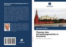Themen des Verwaltungsrechts in Russland kitap kapağı