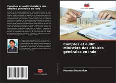 Buchcover von Comptes et audit Ministère des affaires générales en Inde