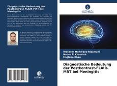 Capa do livro de Diagnostische Bedeutung der Postkontrast-FLAIR-MRT bei Meningitis 