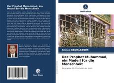 Bookcover of Der Prophet Muhammad, ein Modell für die Menschheit