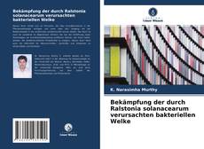 Bookcover of Bekämpfung der durch Ralstonia solanacearum verursachten bakteriellen Welke