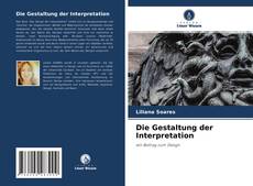 Capa do livro de Die Gestaltung der Interpretation 