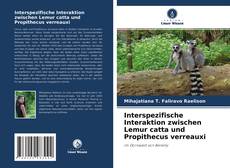 Обложка Interspezifische Interaktion zwischen Lemur catta und Propithecus verreauxi