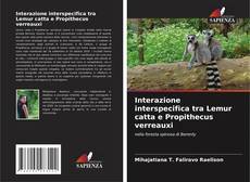 Portada del libro de Interazione interspecifica tra Lemur catta e Propithecus verreauxi