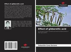 Buchcover von Effect of gibberellic acid