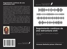 Bookcover of Seguimiento continuo de una estructura civil: