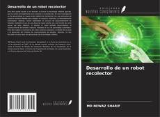 Buchcover von Desarrollo de un robot recolector