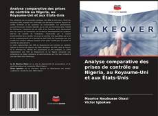 Couverture de Analyse comparative des prises de contrôle au Nigeria, au Royaume-Uni et aux États-Unis