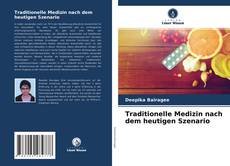 Capa do livro de Traditionelle Medizin nach dem heutigen Szenario 